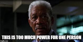 Man is worried that the power is too much for one person